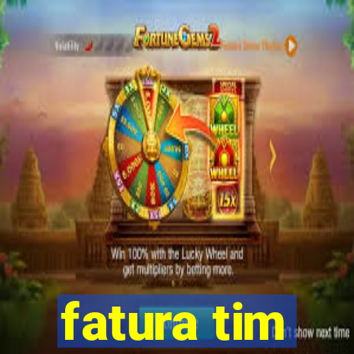 fatura tim